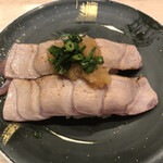 Kaitenzushi Magurodon'Ya Megumi Suisan - めばちまぐろ とろ炙り@280円