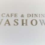 CAFE & DINING WASHOW - 