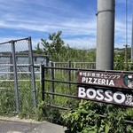 PIZZERIA BOSSO - 看板