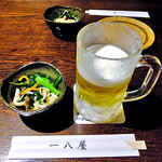 居酒屋 一八屋 - 生ビール（３口飲みました）＆ お通し