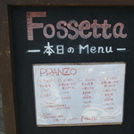 フォセッタ - 店先のメニューボード