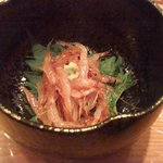 日本料理 たかむら - 桜海老　生で。