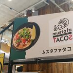 ムスタファタコスの店 - 