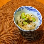 Auberge Sato - 山椒を 味わいたいって・・・ご飯  山椒  枝豆 白ごま   うまっ 山椒が しみる・・( ☆∀☆)