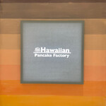 Hawaiian Pancake Factory - 