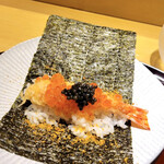 天冨良 麻布よこ田 - ⑮イクラ・キャビア・車海老・カラスミの手巻き寿司