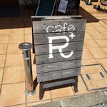 cafe R+ - 看板