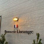 ブラッスリーロランジュ - 外観の入口横LOGO