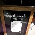 Bacci - この日のランチ