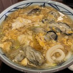 丸亀製麺 - (料理)牡蠣たまあんかけ 並