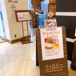 Stella - ステラの入り口＆朝食看板