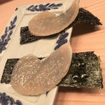 纏鮨 - 三河の平貝を活のままで磯辺仕立てに