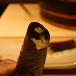 鮨 しみづ - 炊き立てのシャリと山葵の巻物