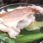 京天神 野口 - ●甘鯛、九条ネギ