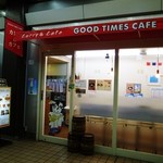 ＧＯＯＤ ＴＩＭＥＳ ＣＡＦＥ - 