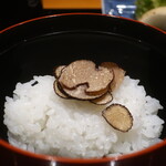 日本料理 幸庵 - こまがた農園 新潟県南魚沼産コシヒカリのトリュフご飯アップ