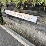 MERCER　BRUNCH - 