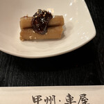 甲州車屋 - つきだし。ごぼう。美味しいです◎