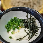 手打そば千花庵 - 大和芋のとろろ（殿方のざる蕎麦食べ比べ〜大和芋のとろろざる蕎麦）