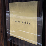 レスピラシオン - 看板