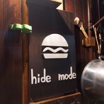 Hide mode - ハンバーガー『hide mode (ハイドモード)』(*´∇｀)ﾉ✨✨