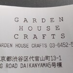 GARDEN HOUSE CRAFTS Daikanyama - 