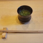 鮨駒 - ◆みそ汁(あおさ)
