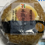 セブンイレブン - 料理写真:おにぎり（濃厚豚骨御飯半熟煮玉子）
