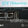 808 Mountain - 