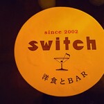 洋食とBar Switch - 