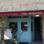 DAL BOSCINO - お店外観、可愛い