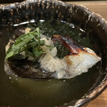 鮨 波づき - 焼ひしおサバ茶づけ