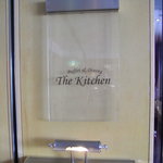 ザ・キッチン - 入り口の看板