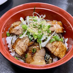 和屋 きらく - 炙りチャーシュー丼