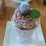 TOCORO CAFE & BAR - モンブランパフェ1600円