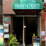 FRANKY & TRINITY - 外観