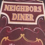 NEIGHBORS DINER - 