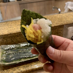 にぎり鮨 一五〇 - トロたく巻き（手巻き）（¥150）（税別）