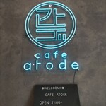 Cafe aToDe - 