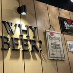 WHY BEER? - 