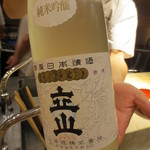 銀座おかもと - 以上は立山純米吟醸で楽しみました。