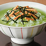 Ochazuke（boiled rice with tea）