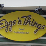 Eggs 'n Things - (2013/6)お店の看板