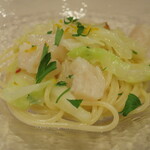 イタリアンレストラン Zucca - ハニーキャベツと帆立のペペロンチーノ