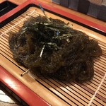 Watanji - ざるもずく　鳥出汁でいただくお蕎麦スタイル