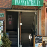 FRANKY & TRINITY - 外観