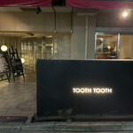 TOOTH TOOTH TOKYO - 