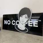 NO COFFEE - 