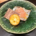 もちづき - 太刀魚　明太子　金柑　のし梅