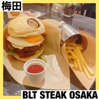 BLT STEAK OSAKA - 